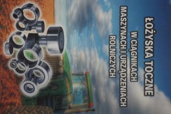 Katalog łożysk tocznych do ciągników, maszyn i urządzeń rolniczych