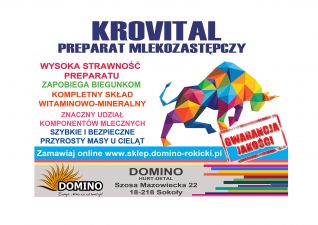 Preparat mlekozastępczy KROVITAL Len PREMIUM i KROVITAL Start o bardzo dobrym składzie Wysoka jakość