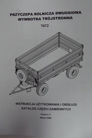 Katalog Pronar przyczepy,maszyny użytkowe,Instrukcje obsługi.