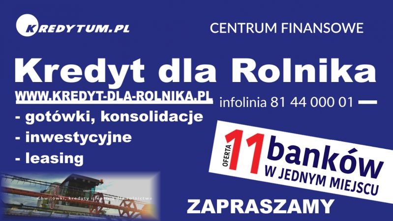 Kredyt dla Rolnika -Kredytum.pl SA