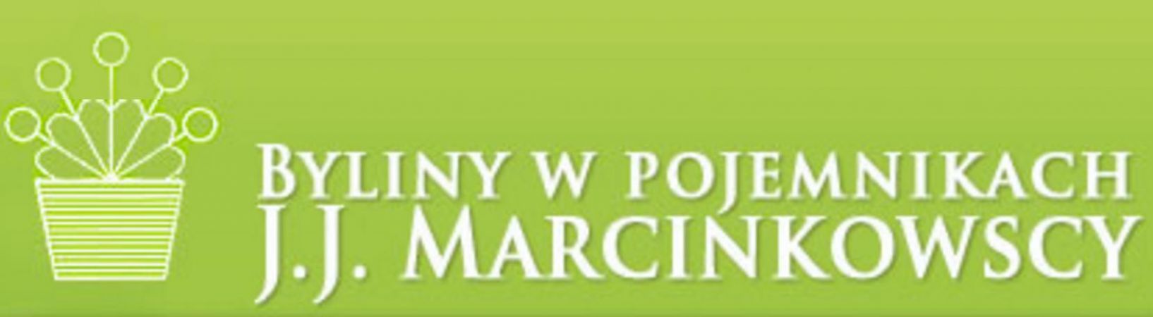Byliny w pojemnikach J.J. Marcinkowscy